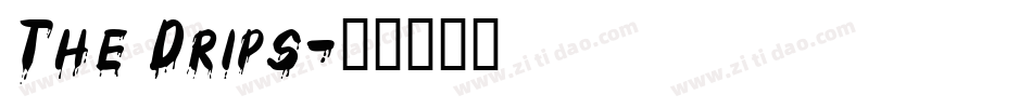 The Drips字体转换